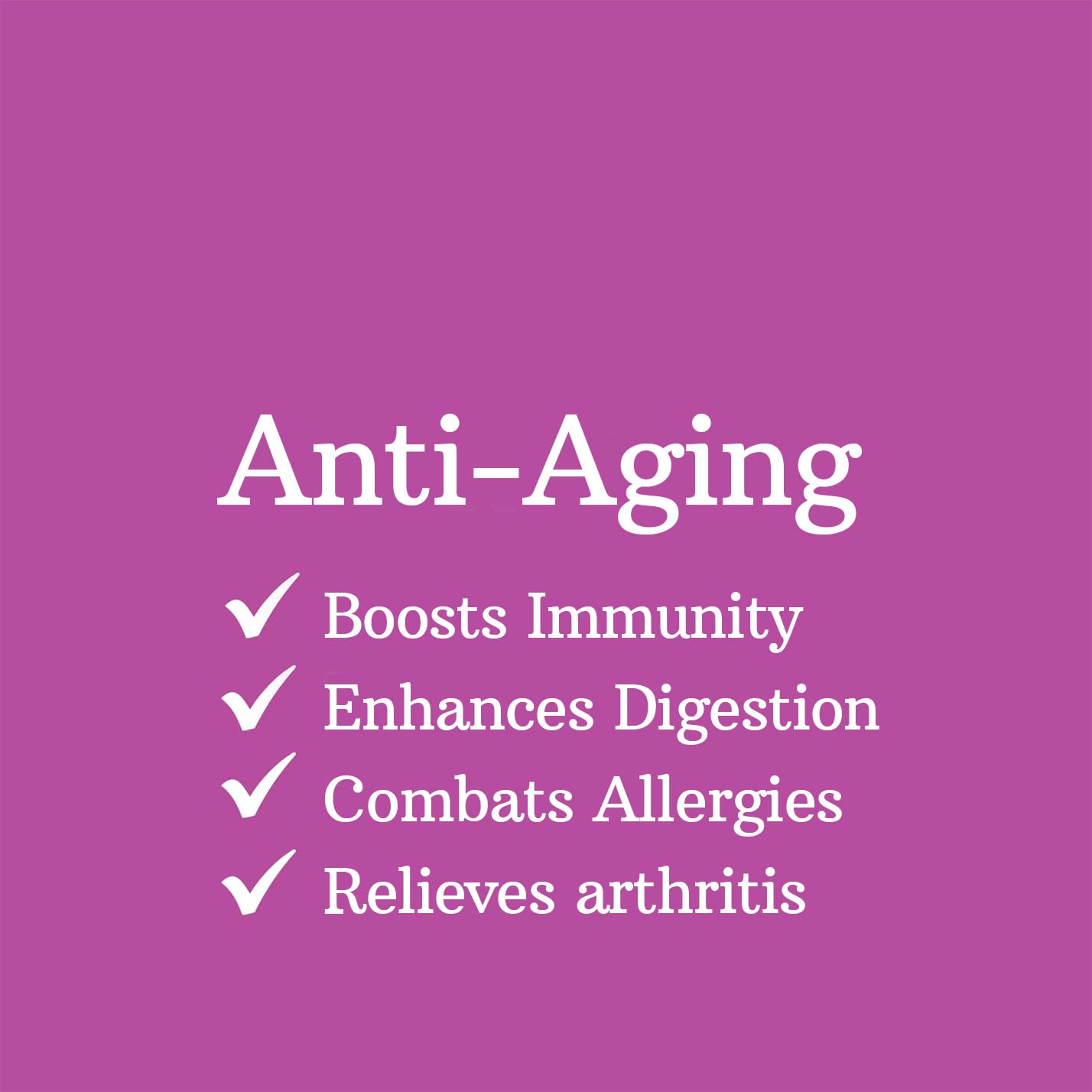 Anti-Aging